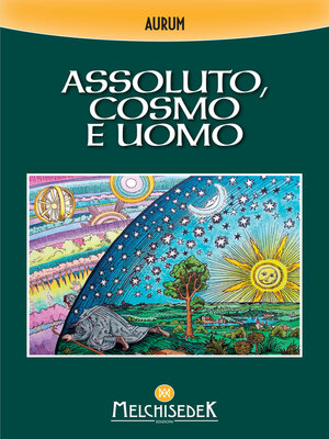 cover image of Assoluto, cosmo e uomo